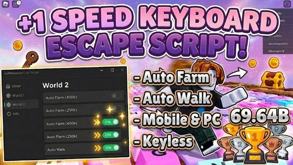 +1 Speed Keyboard Escape Script - Auto Farm Auto Walk