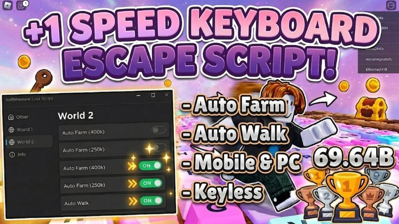 +1 Speed Keyboard Escape Script - Auto Farm Auto Walk