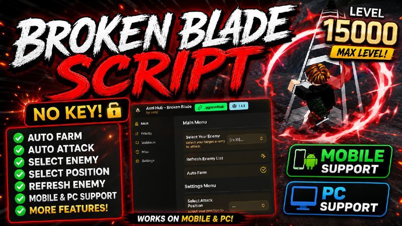 Broken Blade Script No Key - Auto Farm, Mobile & PC