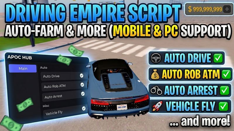 Driving Empire Script - Apoc Hub - Auto Farm, Auto Rob